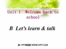 《Welcome back to school对话》对话PPT课件2