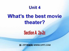《What/s the best movie theater?》PPT课件2