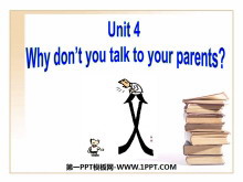 《Why don/t you talk to your parents?》PPT课件6