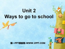 《Ways to go to school》PPT课件10