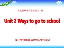《Ways to go to school》PPT课件13