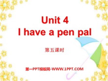 《I have a pen pal》PPT课件15
