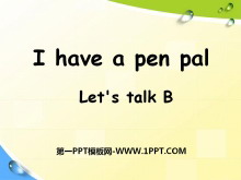 《I have a pen pal》PPT课件20