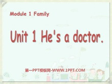 《He’s a doctor》PPT课件2