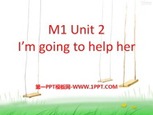 《I/m going to help her》PPT课件