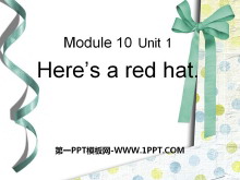 《Here/s a red hat》PPT课件4