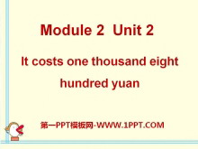 《It costs one thousand eight hundred yuan》PPT课件3
