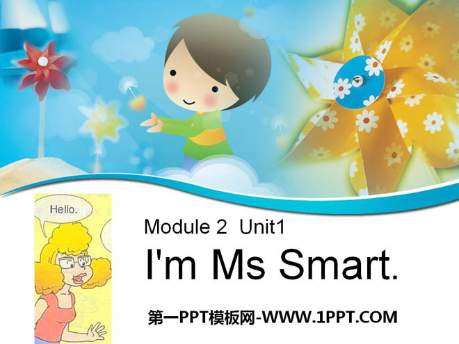 《I\m Ms Smart》PPT课件2
