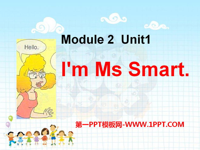 《I\m Ms Smart》PPT课件3