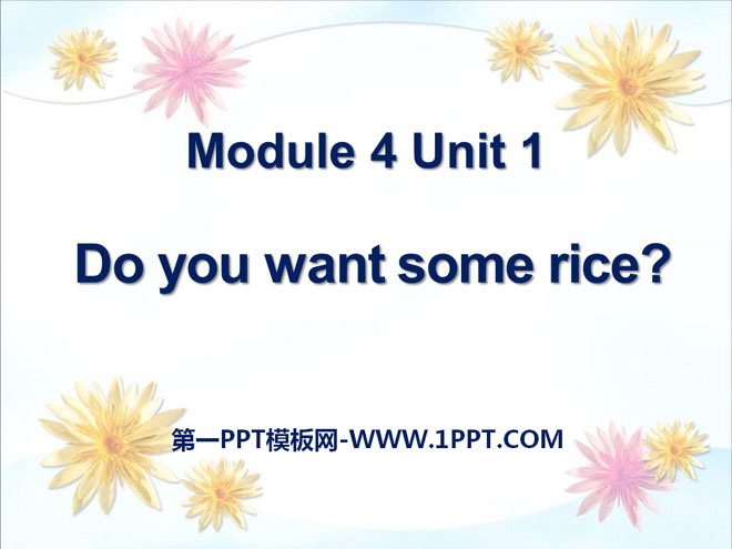 《Do you want some rice?》PPT课件2