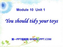 《You should tidy your toys》PPT课件4
