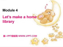 《Let/s make a home library》PPT课件