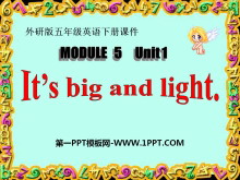 《It/s big and light》PPT课件3