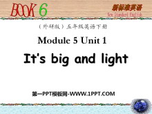 《It/s big and light》PPT课件5