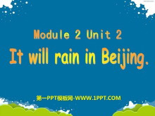 《It will rain in Beijing》PPT课件3