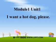 《I want a hot dogplaese》PPT课件5