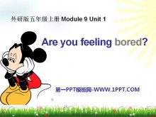 《Are you feeling bored?》PPT课件2