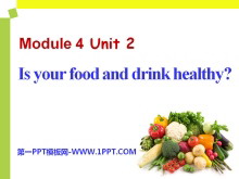 《Is your food and drink healthy?》PPT课件2