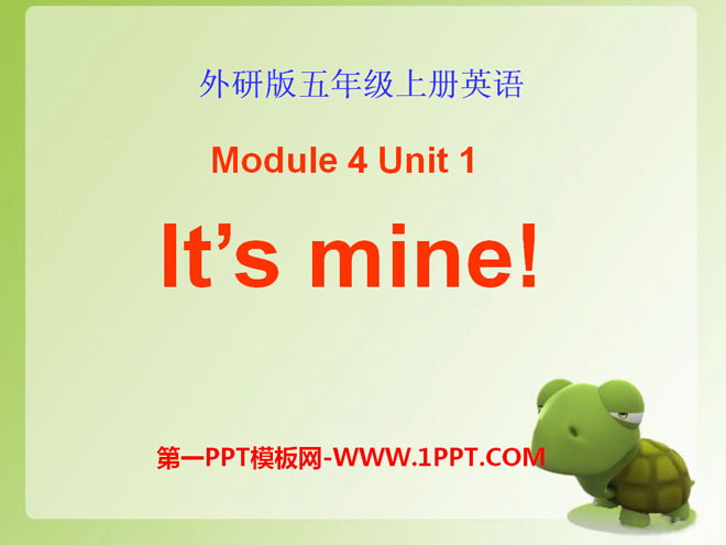 《It\s mine!》PPT课件2