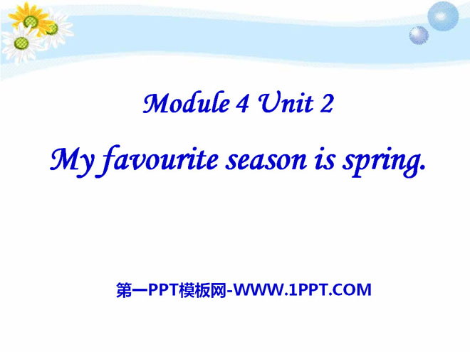 《My favourite season is spring》PPT课件5