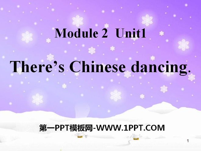 《There\s Chinese dancing》PPT课件2