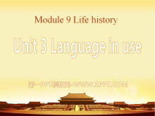 《Language in use》Life history PPT课件2