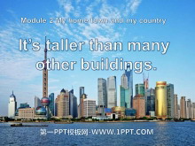 《It/s taller than many other buildings》My home town and my country PPT课件3
