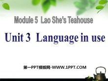 《Language in use》Lao She/s Teahouse PPT课件2