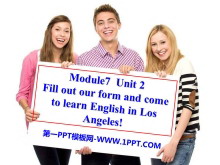 《Fill out our form and come to learn English in Los Angeles!》Summer in Los Angeles PPT课件3