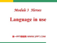 《Language in use》Heroes PPT课件2