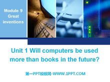 《Will computers be used more than books in the future?》Great inventions PPT课件