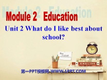 《What do I like best about school?》Education PPT课件2