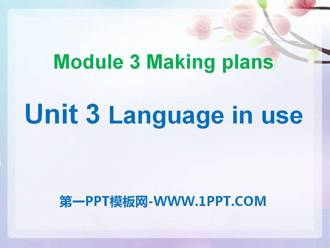 《Language in use》Making plans PPT课件