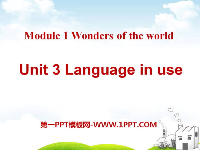 《Language in use》Wonders of the world PPT课件3