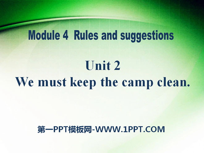 《We must keep the camp clean》Rules and suggestions PPT课件2