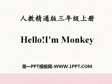《Hello!I/m Monkey》PPT课件2