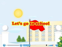 《Let/s go to school》Flash动画课件2