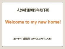 《Welcome to my new home》PPT课件2