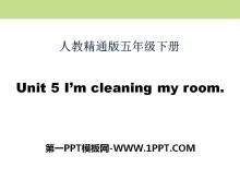 《I/m cleaning my room》PPT课件5
