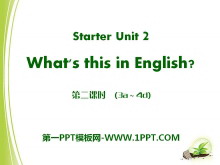 《What/s this in English?》StarterUnit2PPT课件7