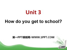《How do you get to school?》PPT课件10