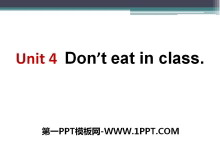 《Don/t eat in class》PPT课件9