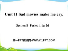 《Sad movies make me cry》PPT课件7