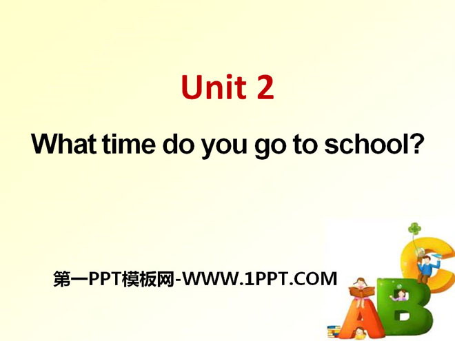 《What time do you go to school?》PPT课件10
