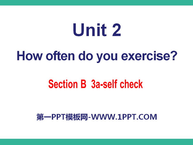 《How often do you exercise?》PPT课件26