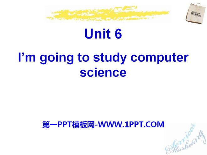 《I\m going to study computer science》PPT课件22