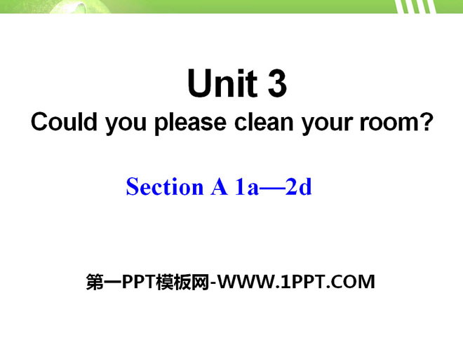 《Could you please clean your room?》PPT课件7