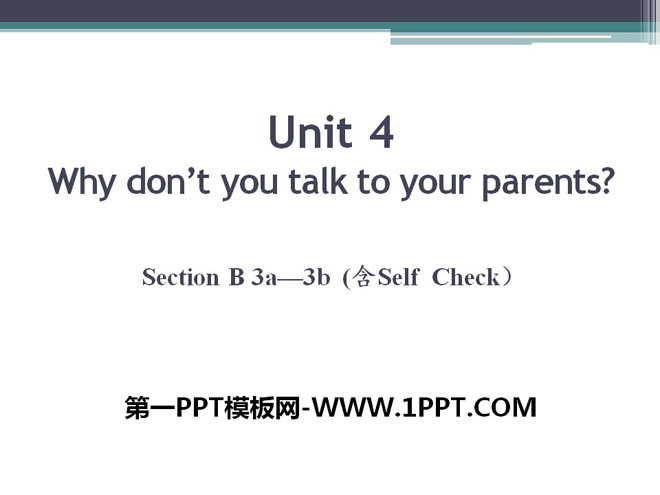 《Why don\t you talk to your parents?》PPT课件11