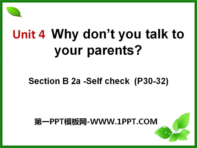 《Why don\t you talk to your parents?》PPT课件15