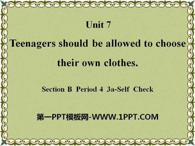 《Teenagers should be allowed to choose their own clothes》PPT课件23